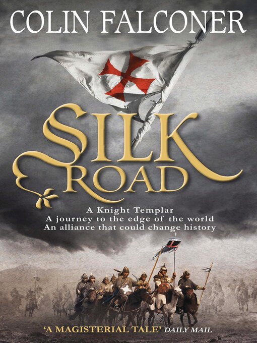 Title details for Silk Road by Colin Falconer - Available